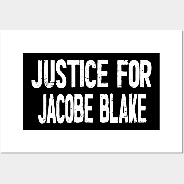 Justice For Jacob Blake 2020 Wall Art by Netcam